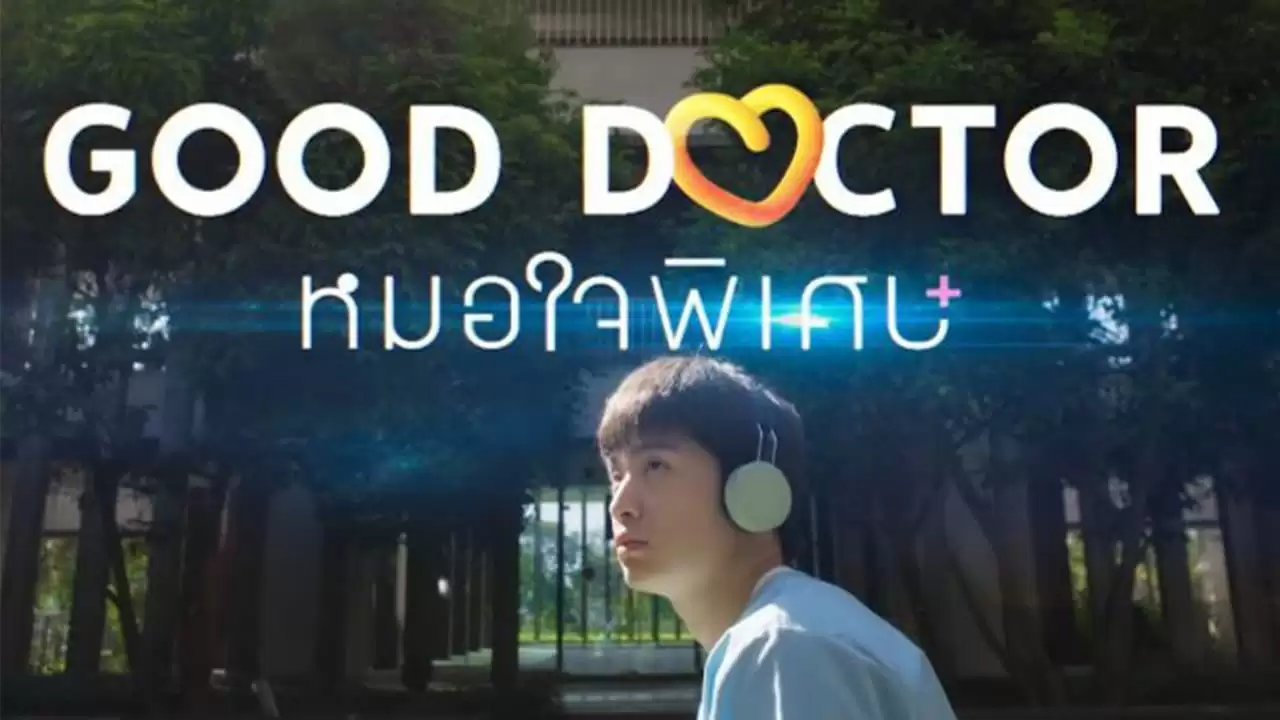 Phim Bác Sĩ Thiên Tài (Thuyết Minh) (Bản Thái) - Good Doctor (THAILAND) (2024) Phim Bác Sĩ Thiên Tài (Thuyết Minh) (Bản Thái) - Good Doctor (THAILAND) (2024)