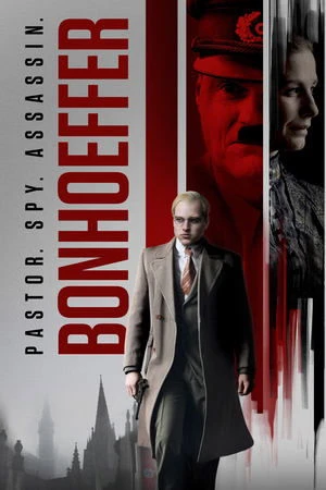 Phim Bonhoeffer: Mục sư. Gián điệp. Sát thủ. - Bonhoeffer: Pastor (2024)