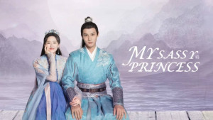 Phim Chúc Khanh Hảo - My Sassy Princess (2022) Phim Chúc Khanh Hảo - My Sassy Princess (2022)