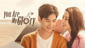 Phim Em Là Niềm Kiêu Hãnh Của Anh - You Are My Glory (2021) Phim Em Là Niềm Kiêu Hãnh Của Anh - You Are My Glory (2021)