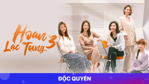 Xem Phim Hoan Lạc Tụng 3