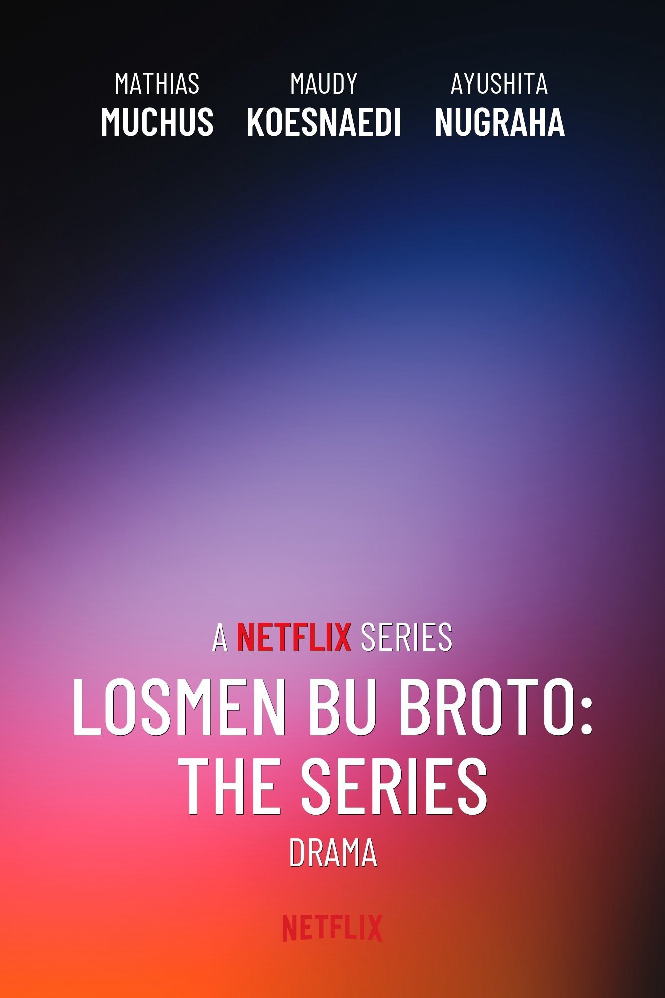Phim Khách Sạn Của Bà Broto - Losmen Bu Broto: The Series (2025)