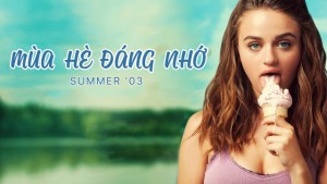 Xem Phim Mùa Hè Đáng Nhớ
