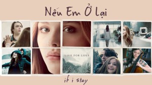 Xem Phim Nếu Em Ở Lại