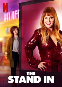 Phim Người Thế Vai - The Stand-In (2020)