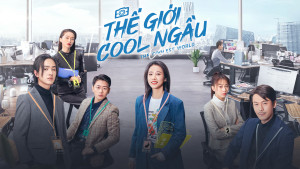 Xem Phim Thế Giới Cool Ngầu